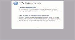 Desktop Screenshot of 107.primosearch.com